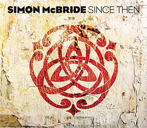 Simon Mcbride/Since Then