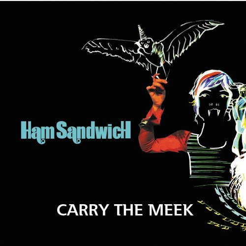 Ham Sandwich/Carry The Meek@Import-Gbr