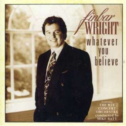 Finbar Wright/Whatever You Believe@Import-Gbr