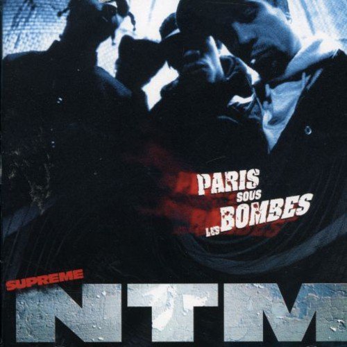 Ntm/Paris Sous Les Bombes@Import-Fra