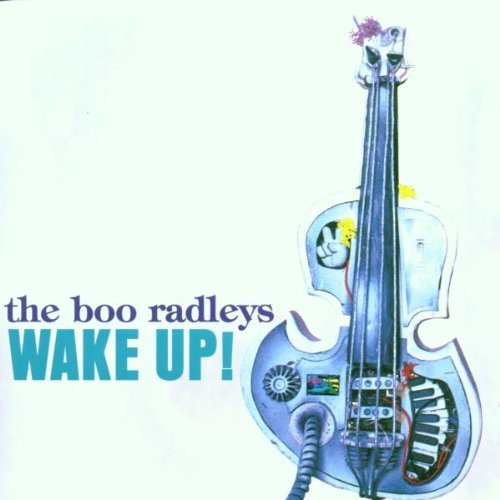 Boo Radleys/Wake Up!@Import-Gbr