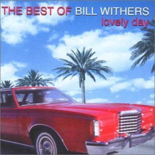 Bill Withers/Lovely Day-The Best Of Bill Wi@Import-Gbr