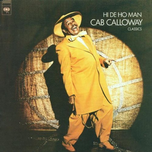Cab Calloway/Hi De Ho Man@Import-Fra