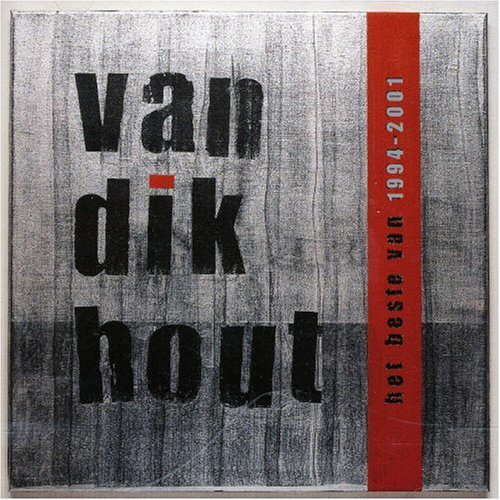 Van Dik Hout/Het Beste Van 1994-2001@Incl. Bonus Cd