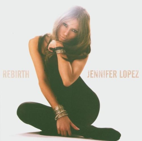 Jennifer Lopez/Rebirth@Import-Eu