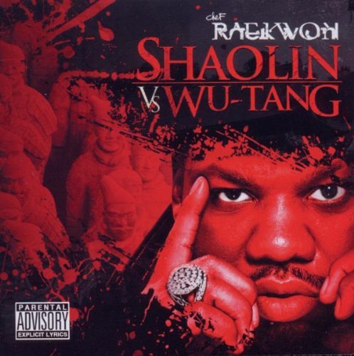 Raekwon/Shaolin Vs. Wu-Tang@Explicit Version