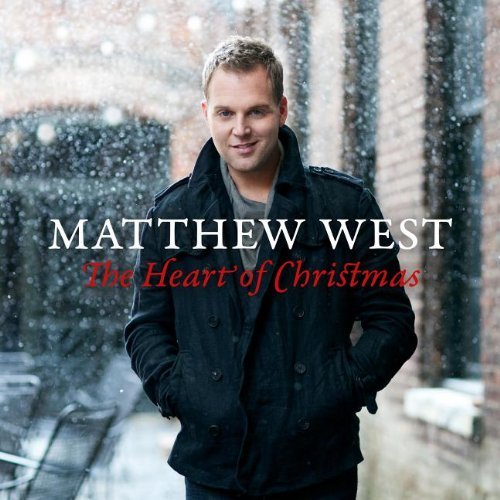 Matthew West/Heart Of Christmas