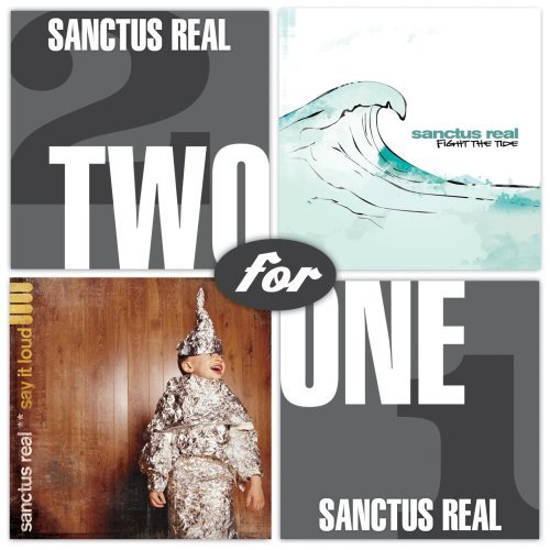 Sanctus Real/Say It Loud/Fight The Tide@2 Cd Set