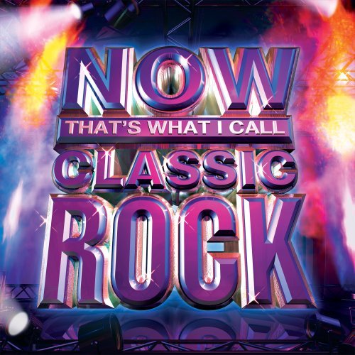 Now Classic Rock Now Classic Rock 