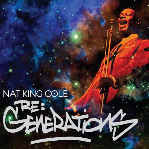 Nat King Cole/Re:Generations