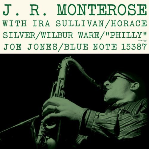 J.R. Montererose/J.R. Monterose@Remastered@Rudy Van Gelder Editions
