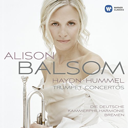 Alison Balsom/Haydn/Hummel: Trumpet Concerto