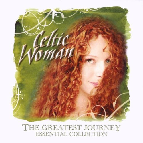Celtic Woman/Greatest Journey: Essential Co@Incl. Bonus Tracks