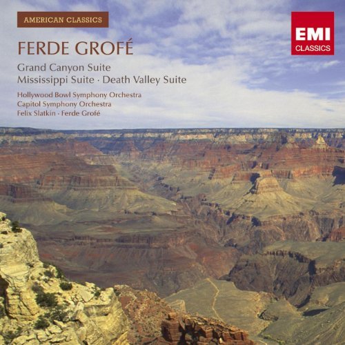American Classics/Grofe: Grand Canyon Suite
