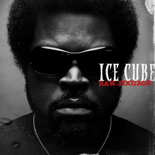 Ice Cube/Raw Footage@Clean Version