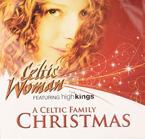 Celtic Woman/Celtic Family Christmas@Feat. High Kings
