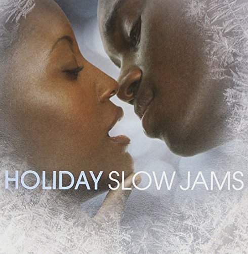 Holiday Slow Jams/Holiday Slow Jams