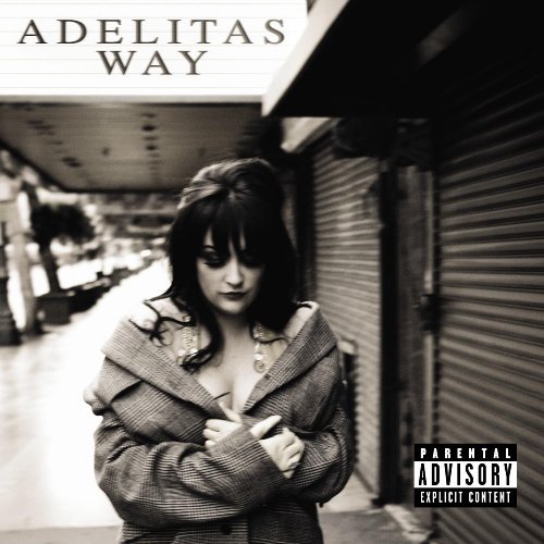 Adelitas Way/Adelitas Way@Explicit Version
