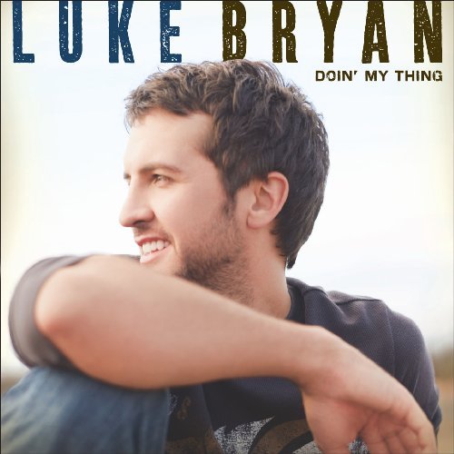 Luke Bryan/Doin' My Thing