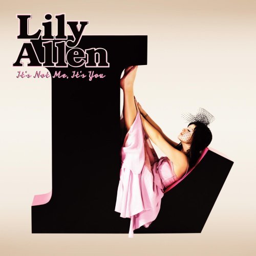 Allen Lily It's Not Me It's You Explicit Version 