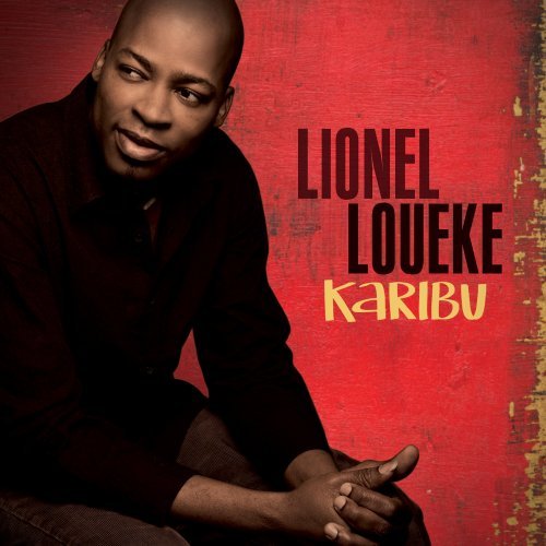 Lionel Loueke/Karibu