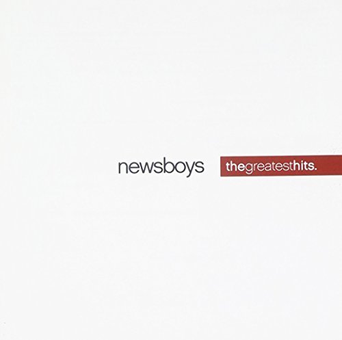 Newsboys Greatest Hits 