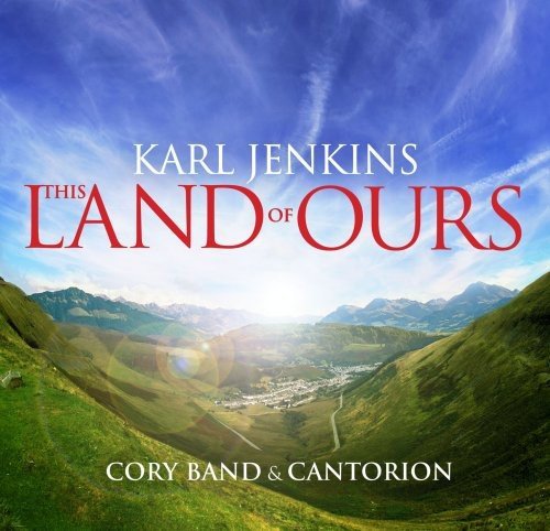 Karl Jenkins/This Land Of Ours@Import-Eu