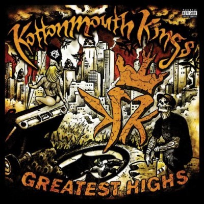 Kottonmouth Kings/Greatest Highs@Explicit Version@2 Cd