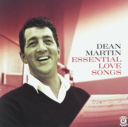 Dean Martin Essential Love Songs 