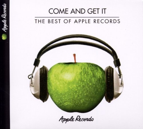 Come & Get It Best Of Apple Records Best Of Apple Records 