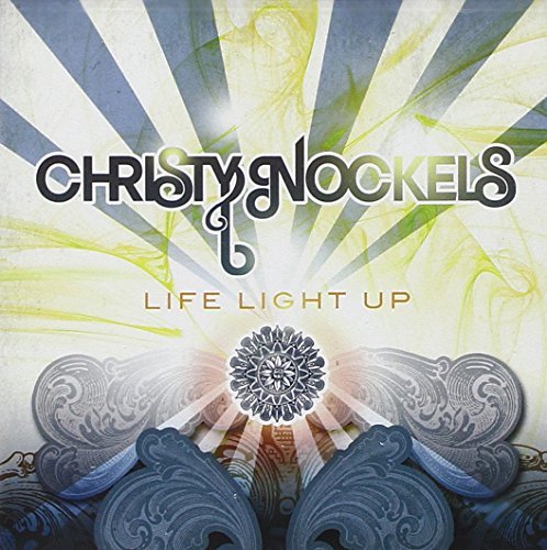 Christy Nockels/Life Light Up