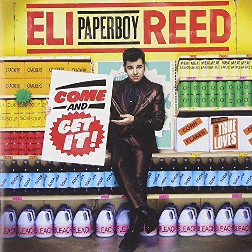 Eli Paperboy Reed/Come & Get It