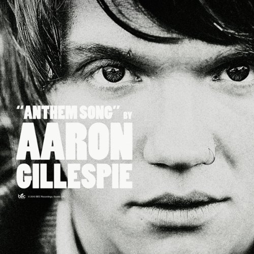 Aaron Gillespie/Anthem Song