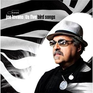 Joe Us Five Lovano/Bird Songs