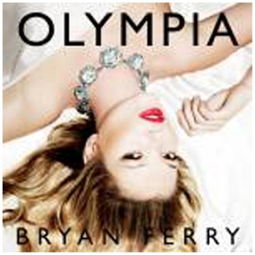 Bryan Ferry/Olympia