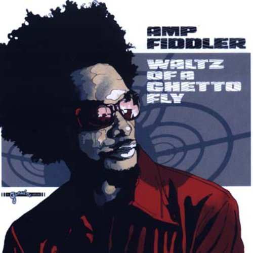 Amp Fiddler Waltz Of A Ghetto Fly Import Import Gbr 