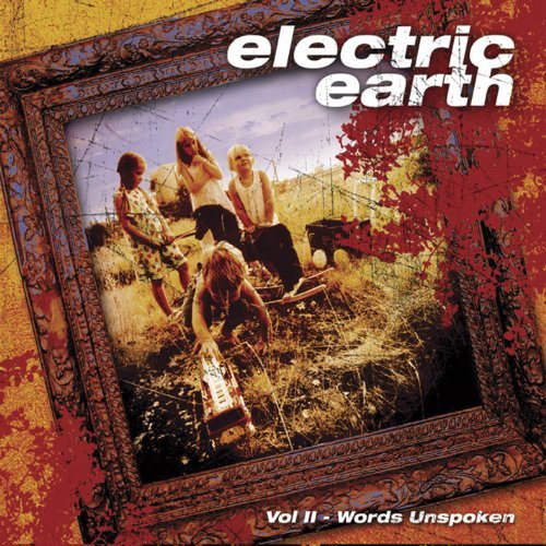 Electric Earth/Vol. 2-Words Unspoken