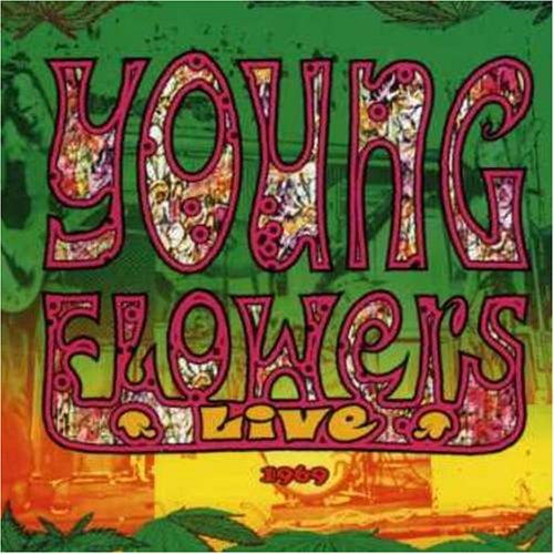Young Flowers/Live 69@Import-Swe