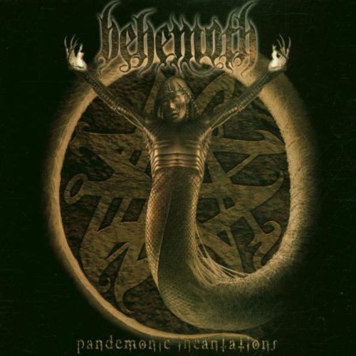 Behemoth/Pandemonic Incantations@Remastered@Incl. Bonus Tracks