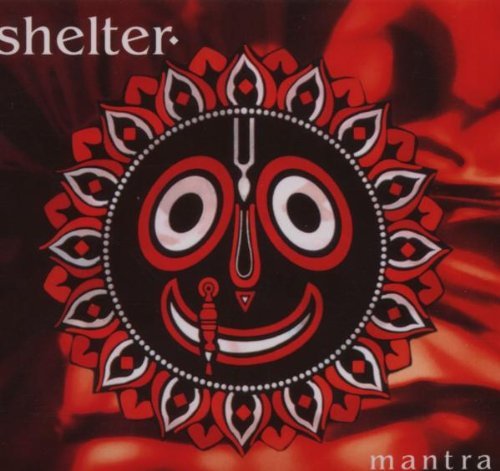 Shelter/Mantra