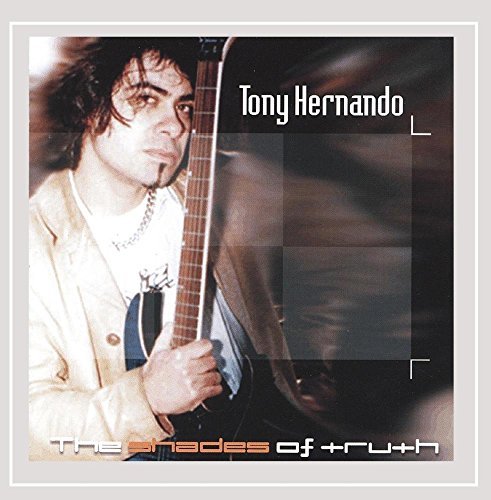 Tony Hernando/Shades Of Truth@Import