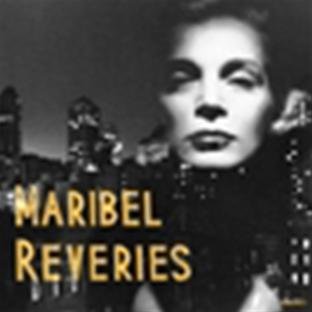 Maribel/Reveries