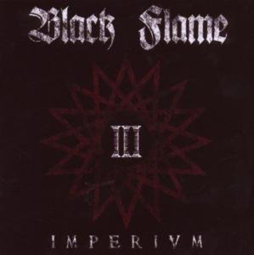 Black Flame/Imperivm@Import-Gbr