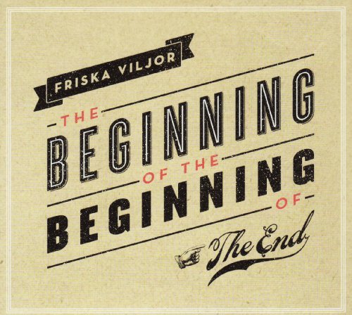 Viljor Friska Beginning Of The Beginning Of Import Eu 