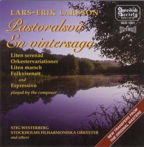 Erik Larsson Lars/Pastoralsvit & En Vintersaga