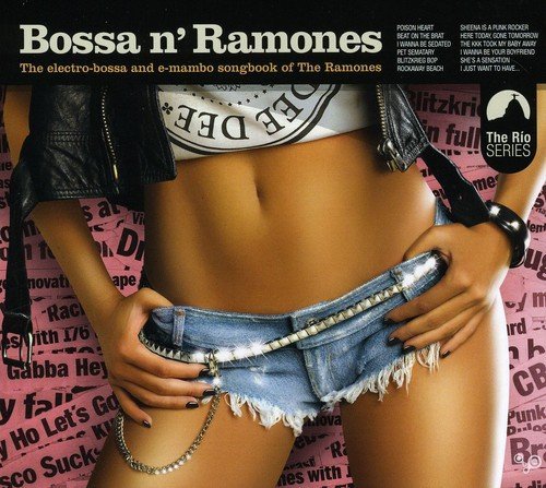 Bossa N' Ramones/Bossa N' Ramones