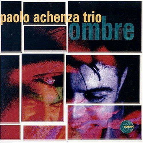 Achenza Paolo Trio/Ombre