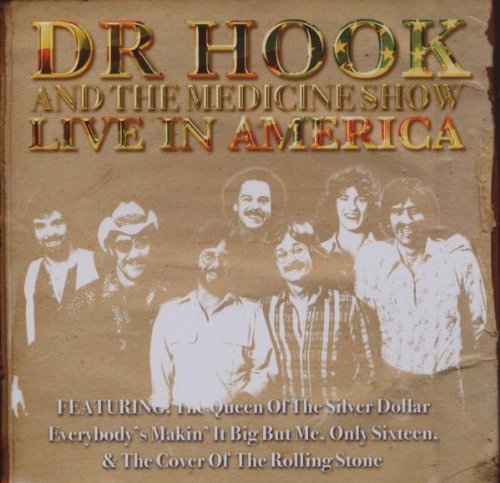 Dr. Hook & The Medicine Show/Live In America