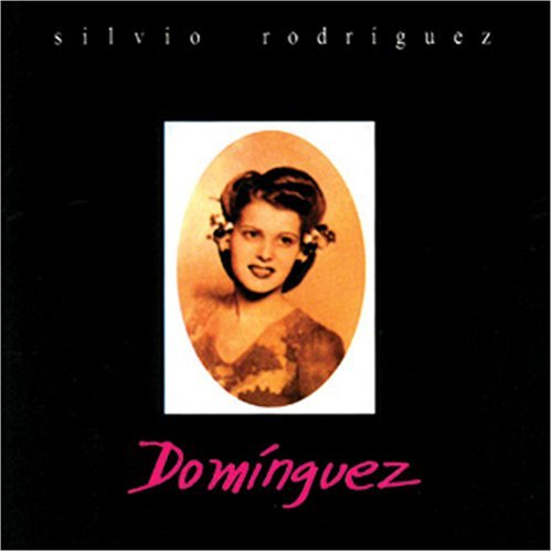 Silvio Rodriguez/Dominguez