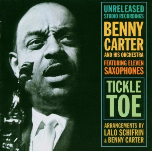 Benny Carter/Tickle Toe